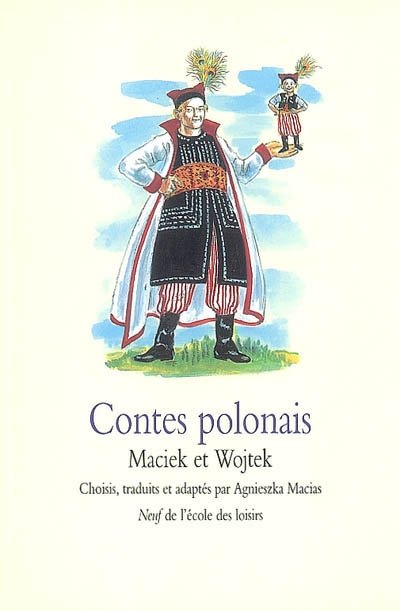 Contes polonais : Maciek et Wojtek